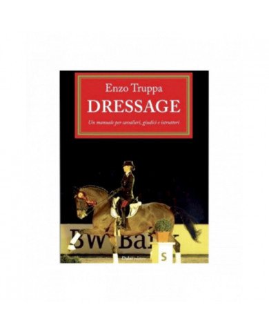 Articoli Vari Libro Il Dressage Enzo Truppa 15,16&nbsp;€